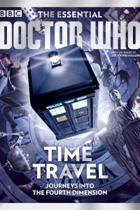 Time Travel: Journeys Into the Fourth Dimension