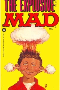 The Explosive Mad
