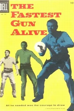 The Fastest Gun Alive