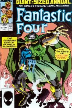 The Fearsome Fate of Franklin Richards- -At The Hands of Doctor Doom!