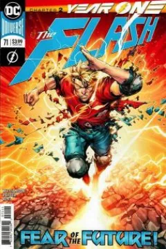 Year One Chapter Two: The Flash of Two Timelines