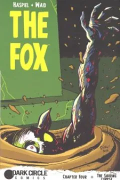 Fox Hunt Chapter Four: The Snoring Corpse