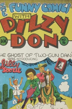The Ghost of Two-Gun Dan