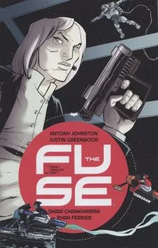 Cover of Gridlock, Part 1; Tabloid: A Tale From Fuse, Part 1