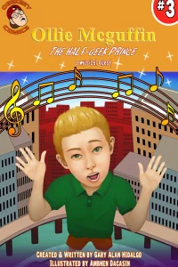Ollie McGuffin: The Half-Geek Prince