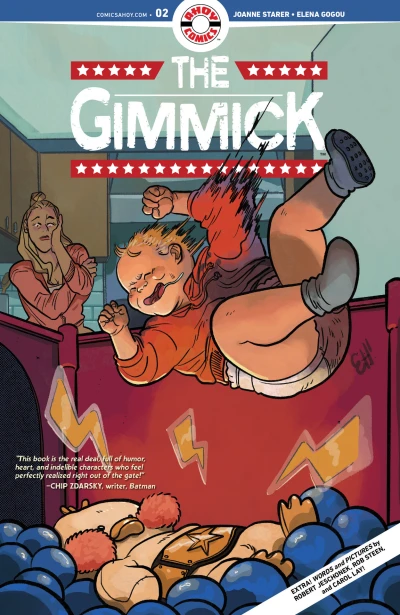 Cover of The Gimmick, Chapter Two; How Not to Operate a Victorian-Style Klodiopticon; San Francisco