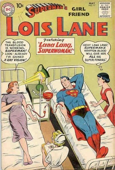 Cover of The Girl that almost Married Clark Kent!; Lana Lang, Superwoman!; How Lois Lane Got Her Job
