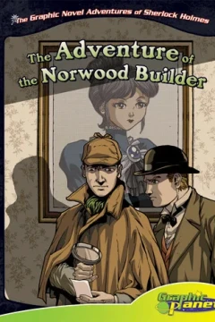 The Adventure of the Norwood Builder