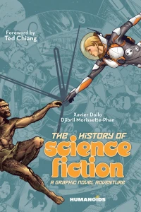 The History of Science Fiction: A Graphic Novel Adventure