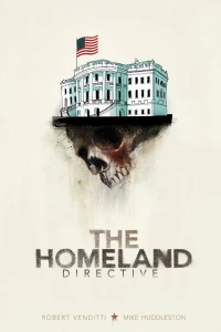 The Homeland Directive