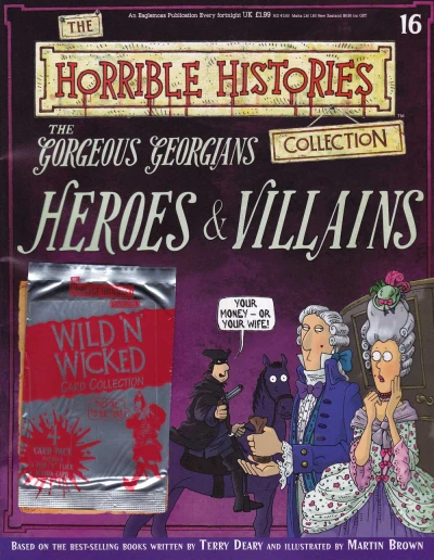 Cover of The Gorgeous Georgians Heroes and Villains