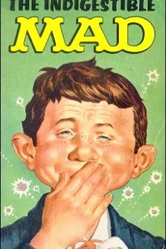 The Indigestible Mad