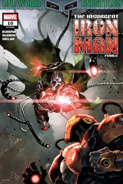 The Insurgent Iron Man Part Five: Charismatic Men of Destiny