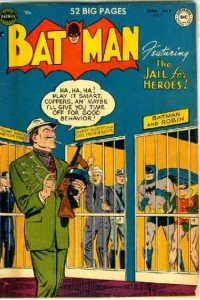 The Jail for Heroes!; Commissioner Gordon's Greatest Case; The Mask of Mister Cypher