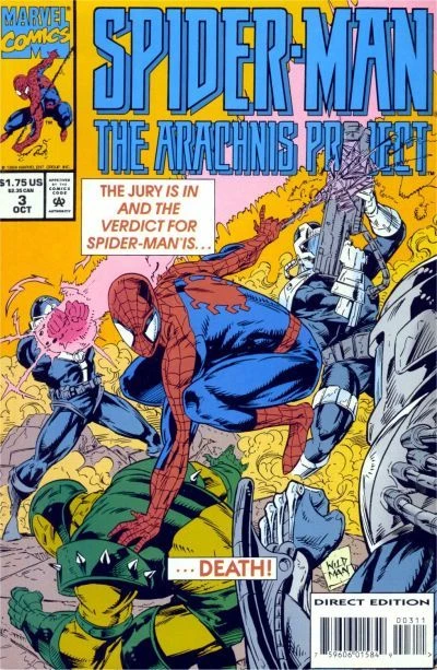Cover of The Jury Is In And The Verdict For Spider-Man Is... ...Death!