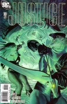 Cover of The Justice League of America in: Justice, Chapter Ten