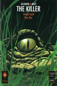 Vicious Cycle, Part One