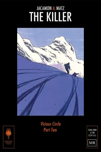 Vicious Cycle, Part Two