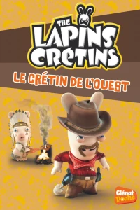 Le crétin de l'ouest