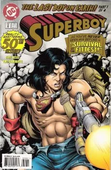 Cover of The Last Boy on Earth, Part 1 of 4: Survival of the Fittest