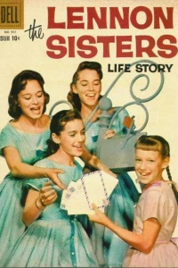The Lennon Sisters Life Story