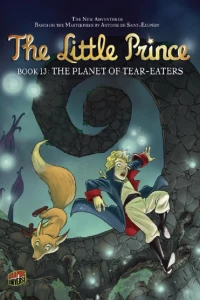 Book 13: The Planet of Tear-Eaters