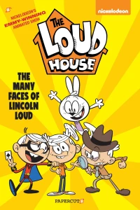 The Many Faces of Lincoln Loud
