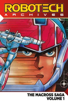 The Macross Saga Volume 1