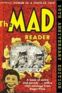 The Mad Reader : 50th Anniversary Edition