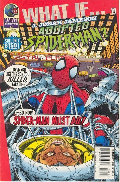 Cover of The Man in the Million-Dollar Mask: What if J. Jonah Jameson adopted Spider-Man?