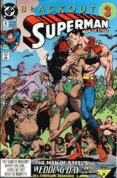 Cover of The Man of Steel's Wedding Day?! : Blackout 3