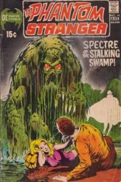 "The Man With No Heart!"/The Spectre Of The Stalking Swamp!
