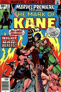 The Mark of Kane: Night of the Man-Beasts!