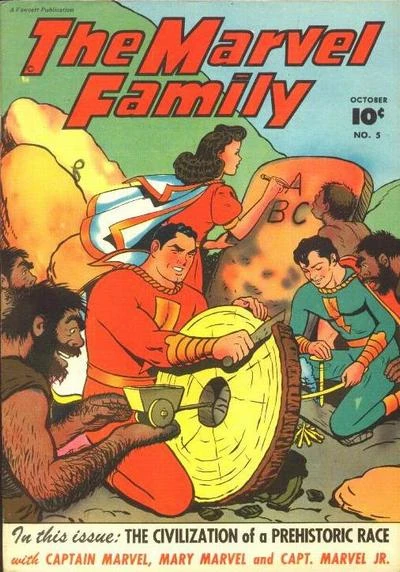 Cover of The Marvel Family Civilizes A Prehistoric Race