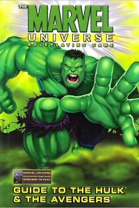 The Marvel Universe Roleplaying Game Guide To The Hulk & The Avengers