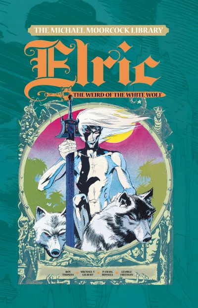Cover of Elric: The Weird of the White Wolf