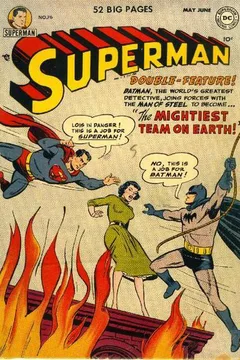 The Mightiest Team in the World! / The Misfit Manhunter / Mrs. Superman