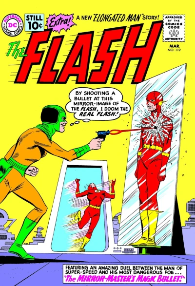 Cover of The Mirror-Master's Magic Bullet!; The Elongated Man's Undersea Trap!