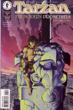 The Modern Prometheus (Part 1 of 2)