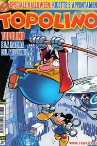 Topolino e la rapina del millennio