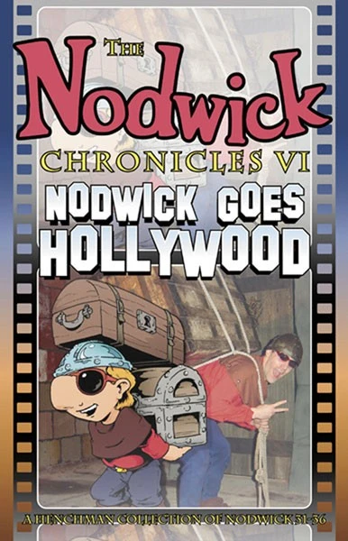 Cover of Nodwick Goes Hollywood