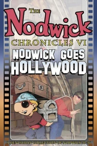 Nodwick Goes Hollywood