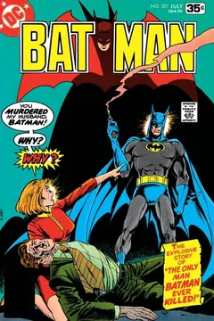 The Only Man Batman Ever Killed!