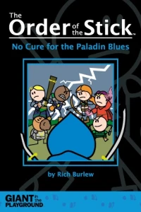 No Cure for the Paladin Blues