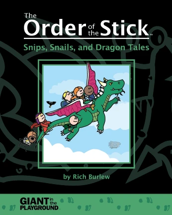 Cover of The Order of the Stick: Snips, Snails, and Dragon Tales