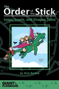 The Order of the Stick: Snips, Snails, and Dragon Tales