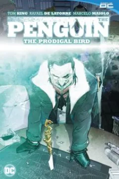 Vol. 1: The Prodigal Bird