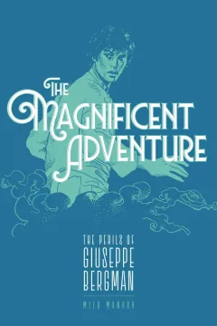 The Perils of Giuseppe Bergman, Book 1