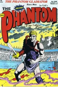 The Phantom Gladiator Part One