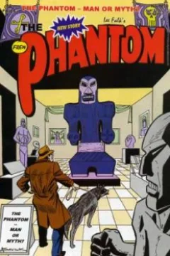 The Phantom - Man or Myth